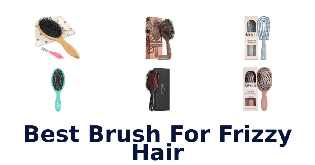 best brush for frizzy hair