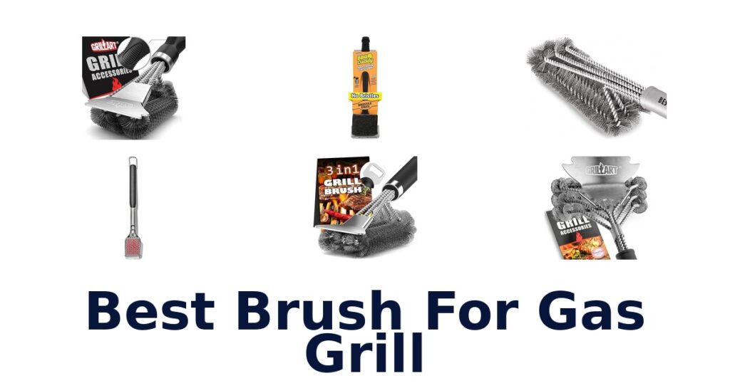 best brush for gas grill
