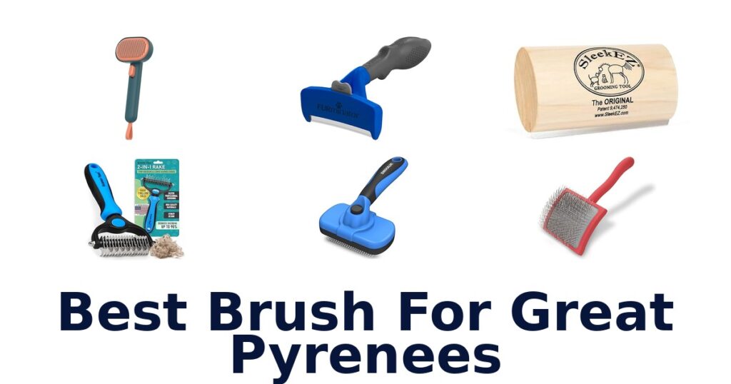 Best Brushes for Great Pyrenees: Top 10 Picks best brush for great pyrenees