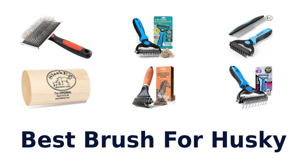 best brush for husky