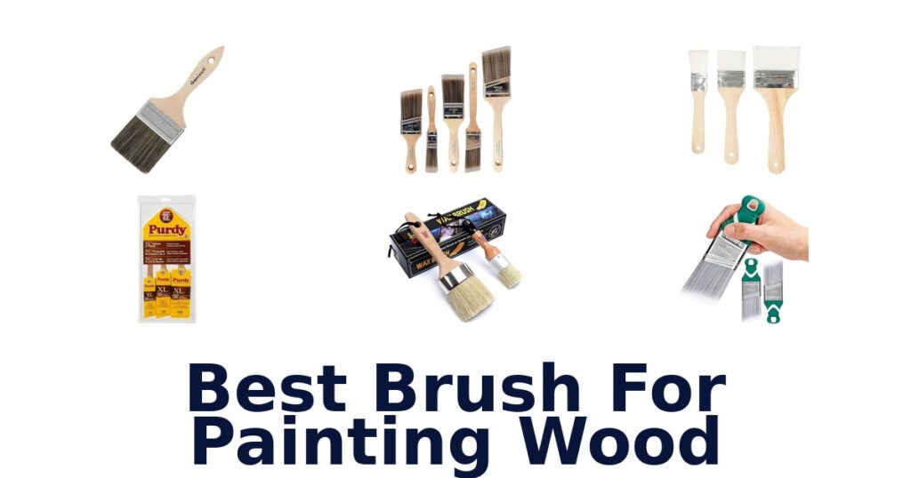best brush for painting wood
