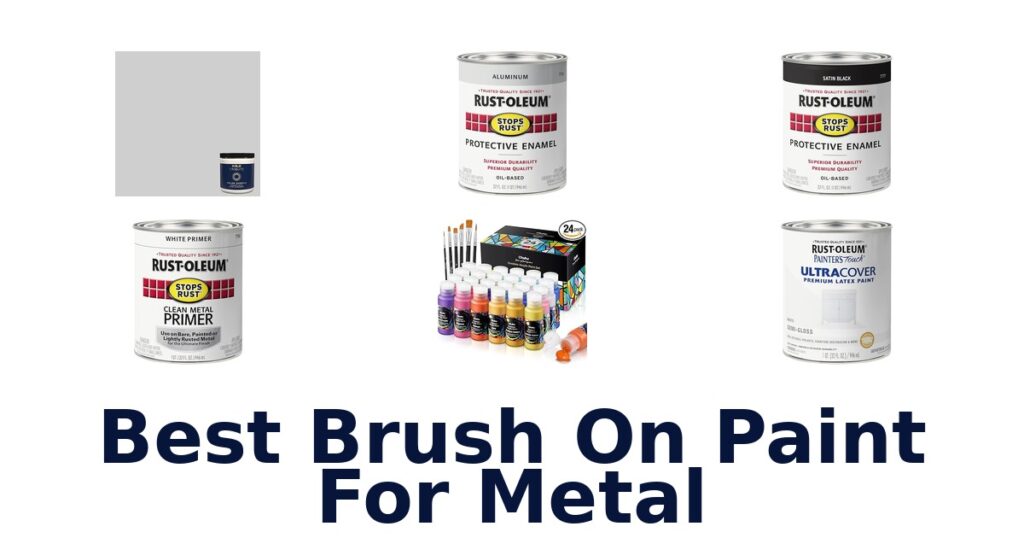 best brush on paint for metal
