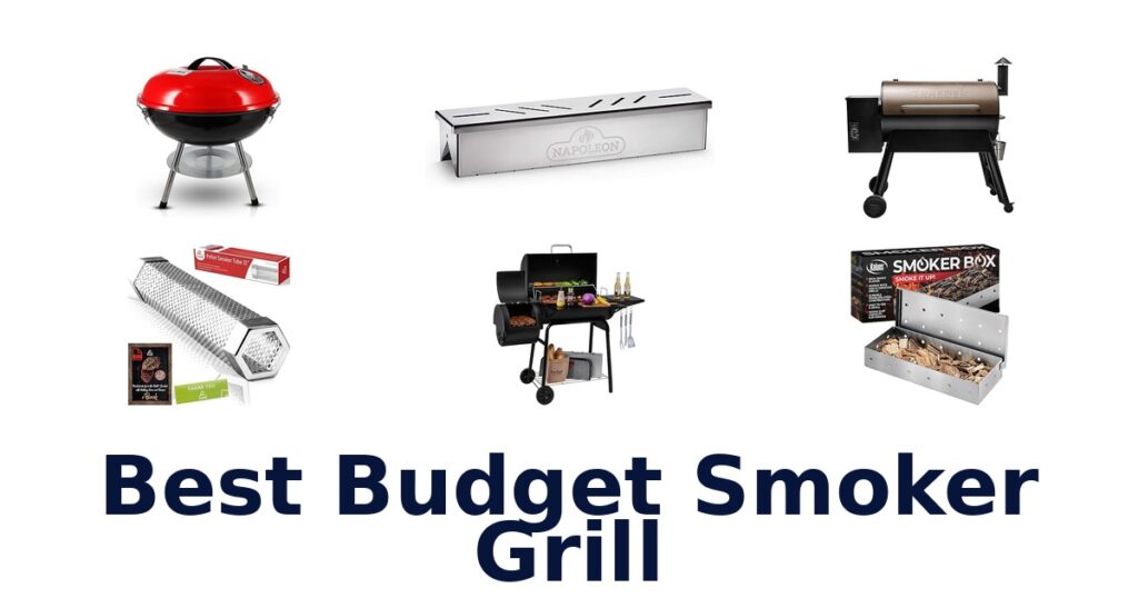 best budget smoker grill