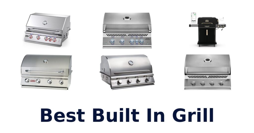 best built in grill