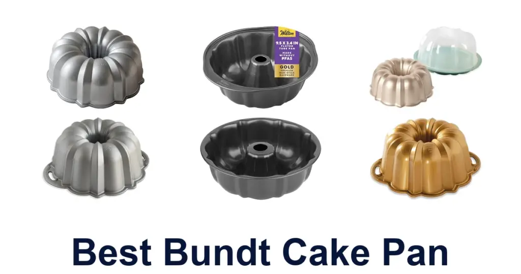 Best Bundt Cake Pans: Top 10 Picks best bundt cake pan