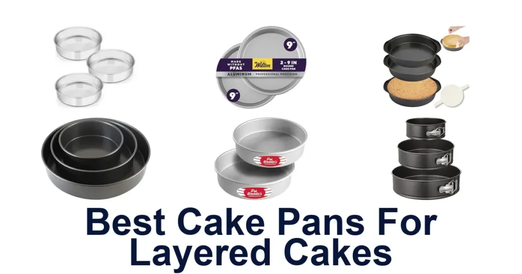 Best Layered Cake Pans: Top 10 Picks! best cake pans for layered cakes