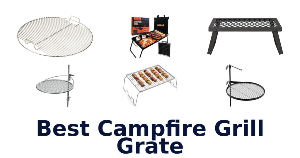 Best Campfire Grill Grates: Top 10 Picks Reviewed best campfire grill grate