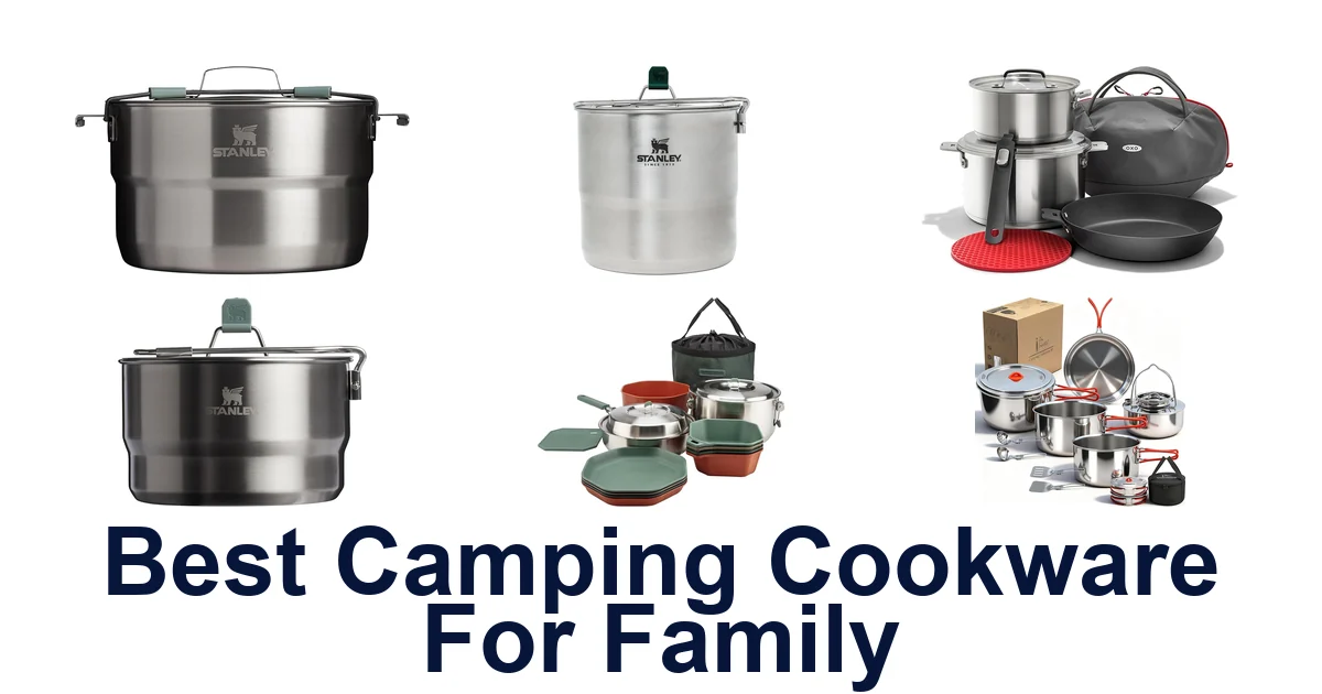 best camping cookware for family