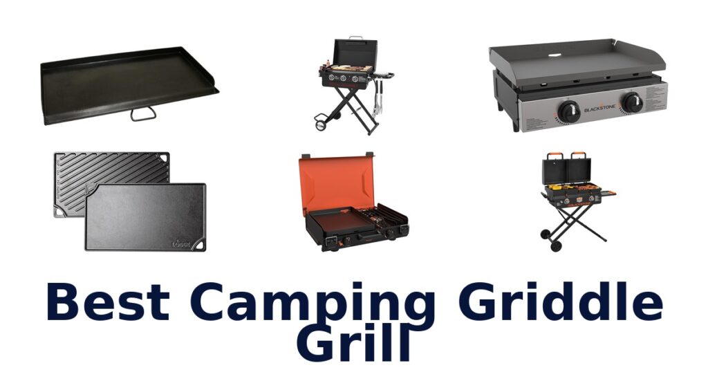 Best Camping Griddle Grills: Top 10 Picks best camping griddle grill