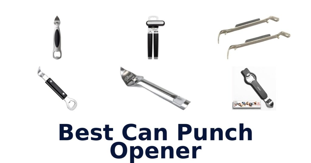 BEST Can Punch Openers: Top 10 Picks! best can punch opener