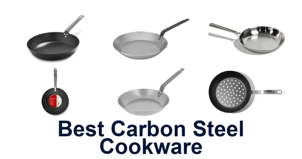 Best Carbon Steel Pans: Top 10 Picks best carbon steel cookware