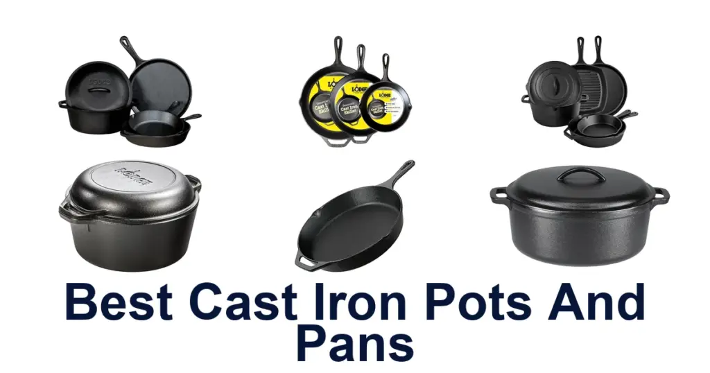Best Cast Iron Pots & Pans: Top 10 Picks best cast iron pots and pans