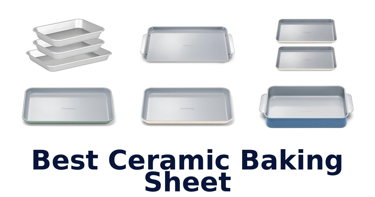 best ceramic baking sheet