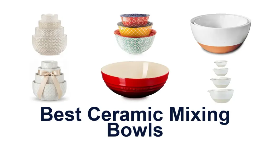 best ceramic mixing bowls