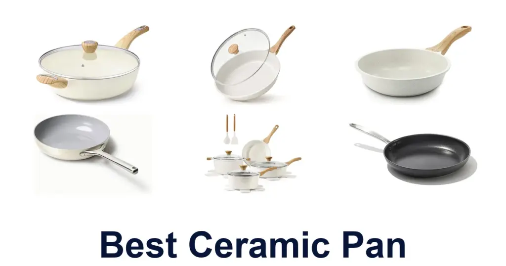 Best Ceramic Pans: Top 10 Picks for Your Kitchen best ceramic pan