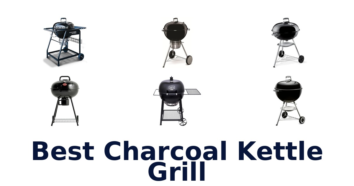 best charcoal kettle grill