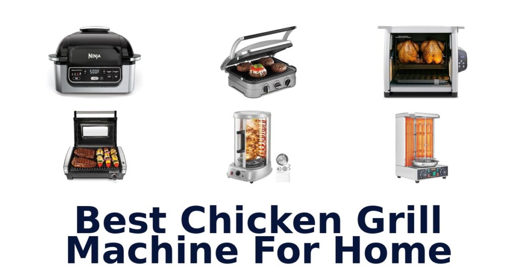 best chicken grill machine for home