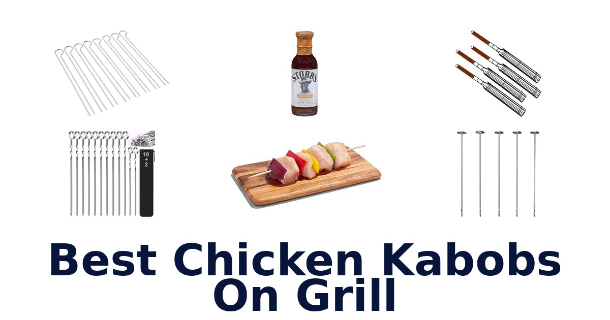 best chicken kabobs on grill