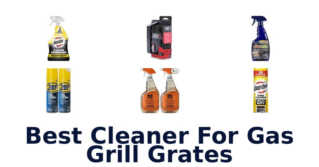 best cleaner for gas grill grates
