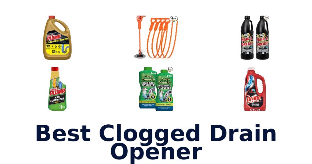 BEST Clogged Drain Openers: Top 10 Picks best clogged drain opener