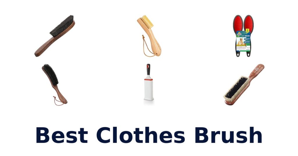 Best Clothes Brush: Top 10 Picks for Pristine Apparel best clothes brush