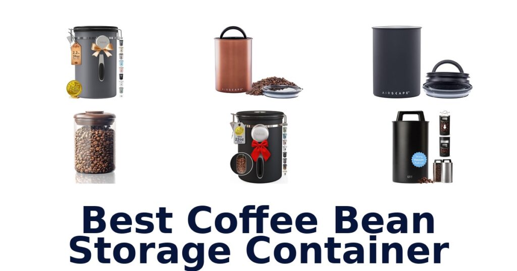 best coffee bean storage container