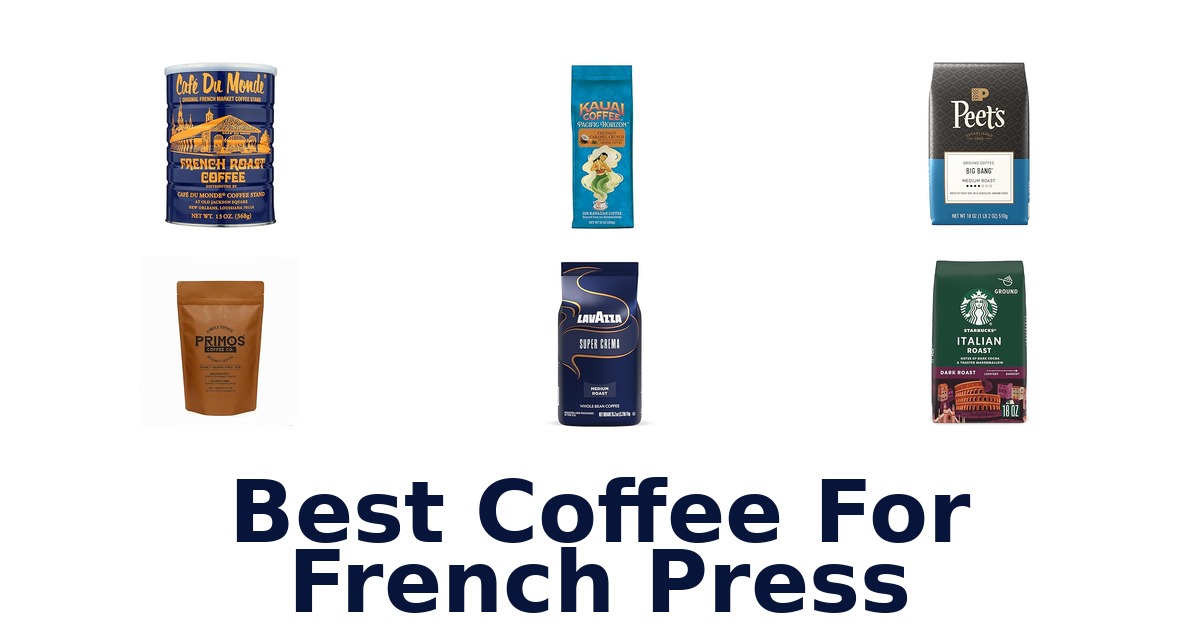 best coffee for french press