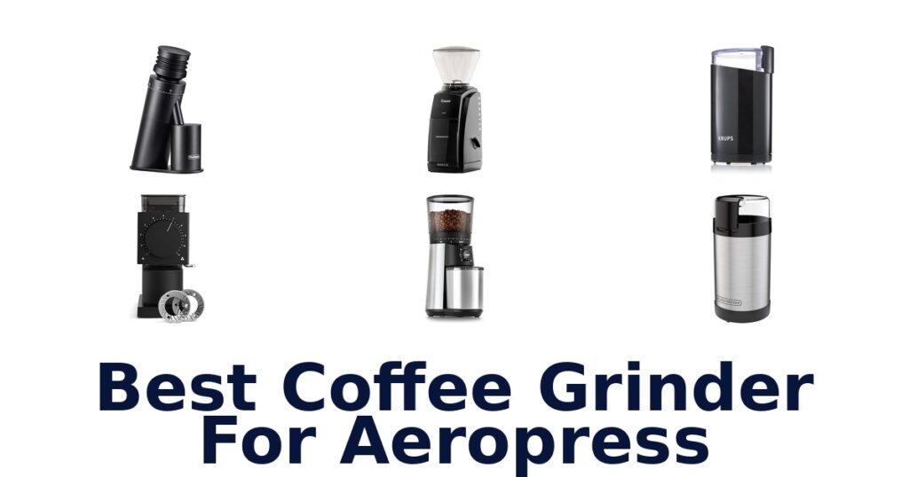 best coffee grinder for aeropress