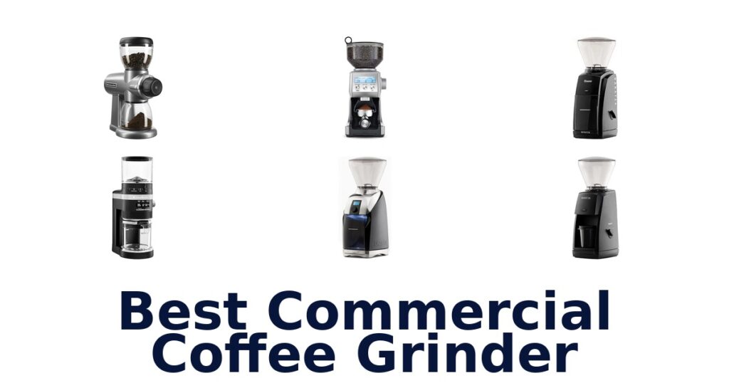best commercial coffee grinder
