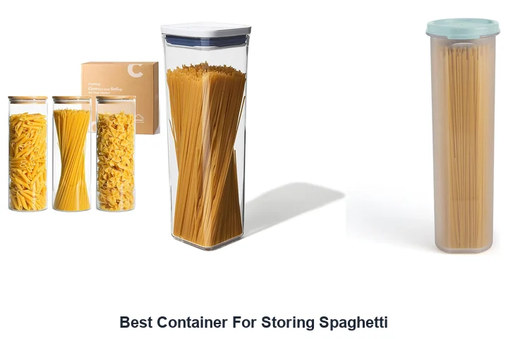 Best Spaghetti Container: Top 10 Picks Now Best Container For Storing Spaghetti