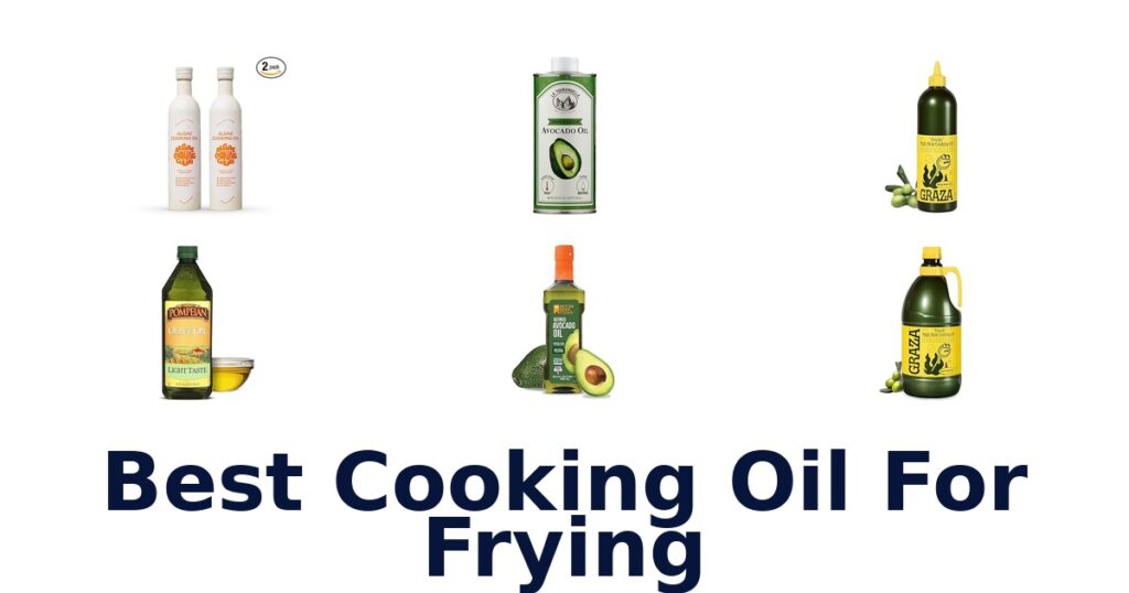 Best Cooking Oils for Frying: Top 10 Picks best cooking oil for frying