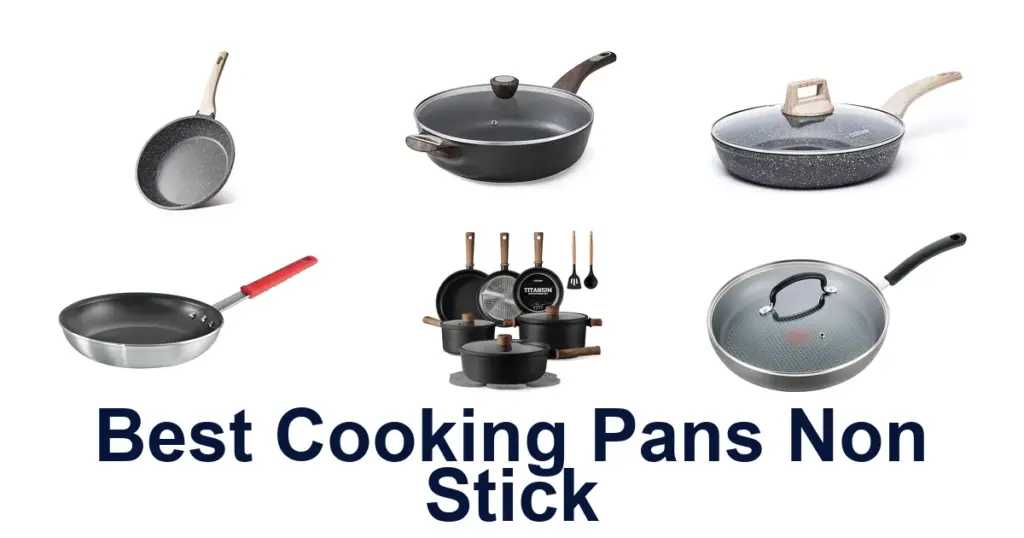 Best Non-Stick Cooking Pans: Top 10 Picks! best cooking pans non stick