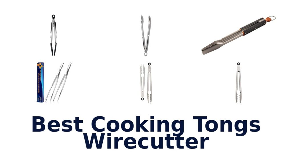 best cooking tongs wirecutter