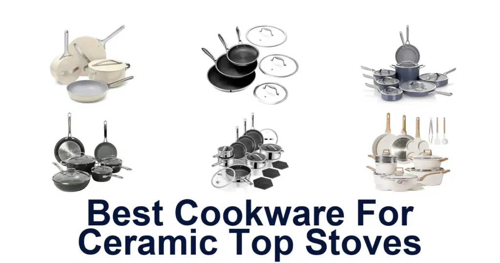 best cookware for ceramic top stoves