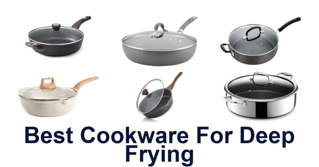 best cookware for deep frying