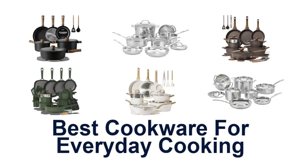 best cookware for everyday cooking