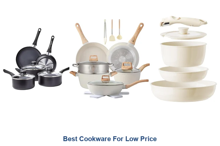 Best Cookware For Low Price: Top Picks Best Cookware For Low Price