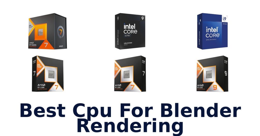 Best CPUs for Blender Rendering: Top 10 Picks best cpu for blender rendering