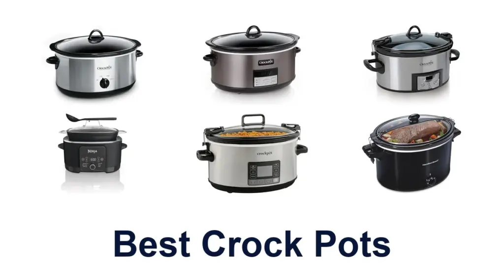 BEST Crock Pots: Top 10 Picks best crock pots