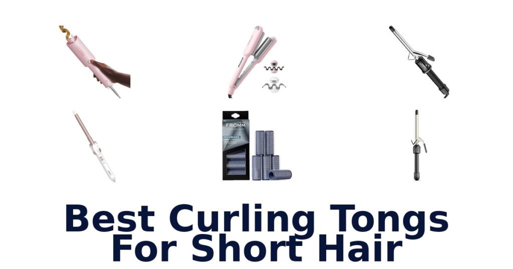 Best Curling Tongs for Short Hair: Top 10 Picks best curling tongs for short hair