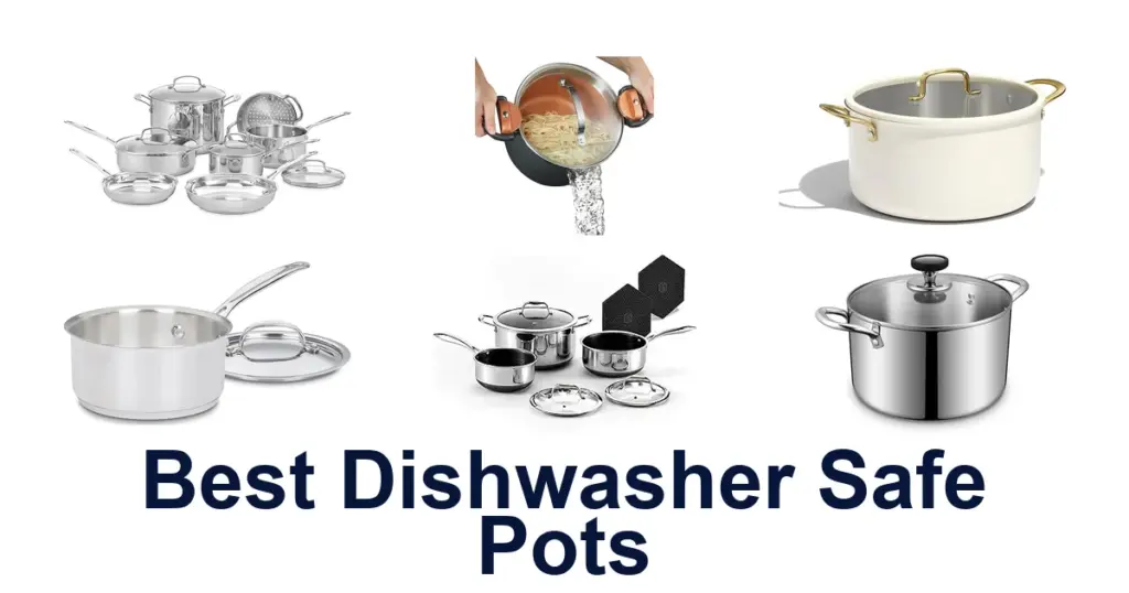 best dishwasher safe pots