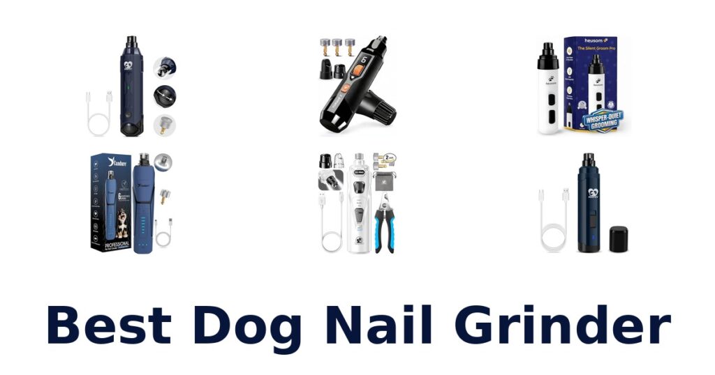 Best Dog Nail Grinders: Top 10 Picks for Safe Trims best dog nail grinder
