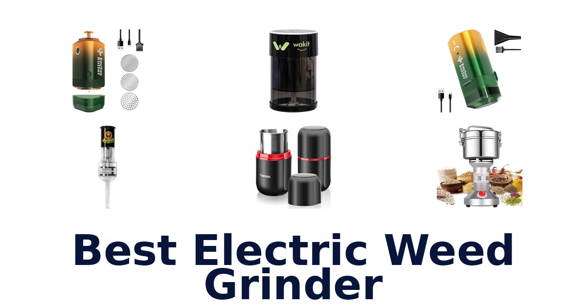 best electric weed grinder