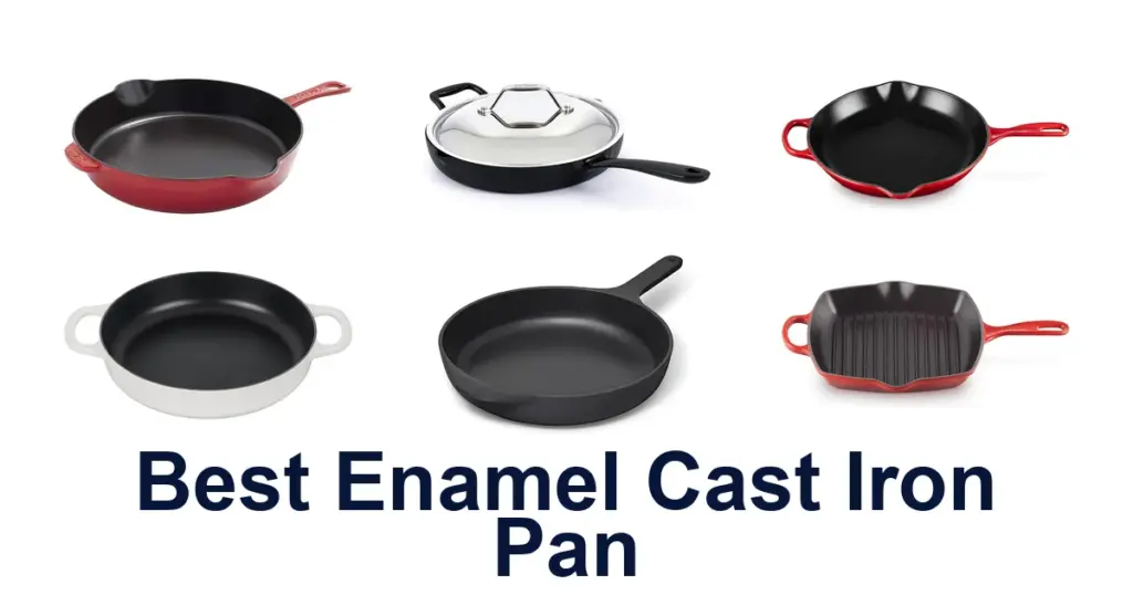 BEST Enamel Cast Iron Pans: Top 10 Must-Haves! best enamel cast iron pan