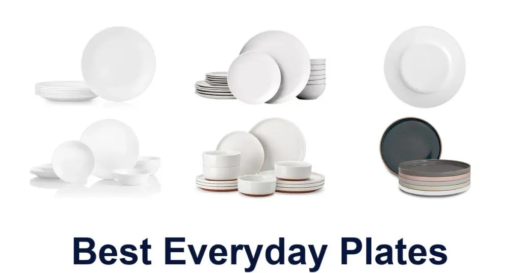 BEST Everyday Plates: Top 10 Picks for Your Table best everyday plates