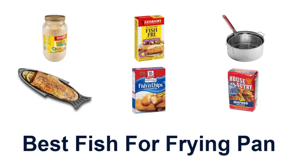 Best Fish for Frying Pan: Top 10 Picks best fish for frying pan