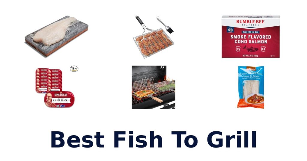 best fish to grill