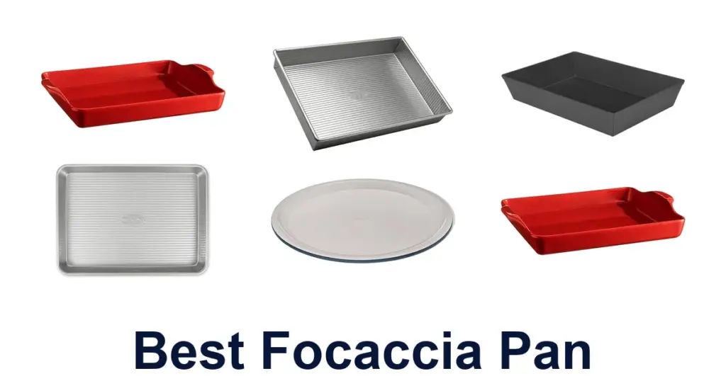 Best Focaccia Pans: Top 10 Picks for Perfect Crust best focaccia pan