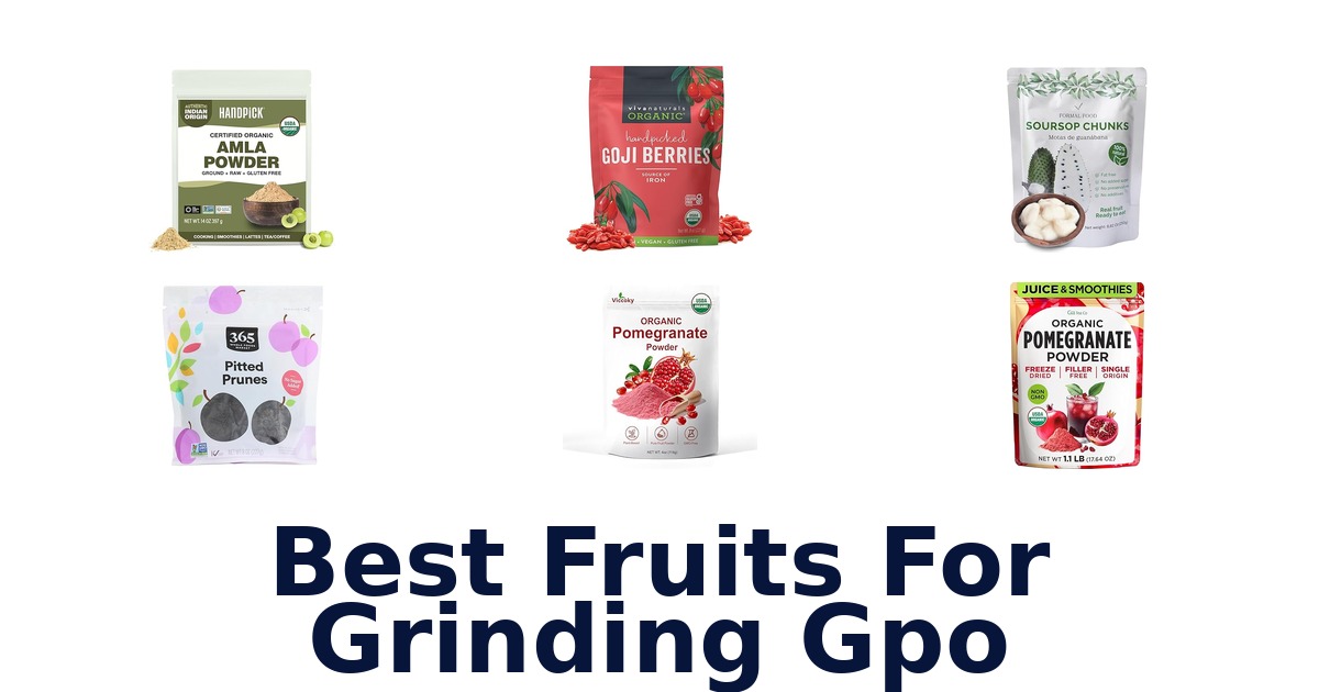 best fruits for grinding gpo