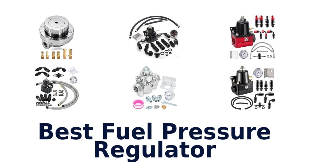 BEST Fuel Pressure Regulators: Top 10 Picks! best fuel pressure regulator